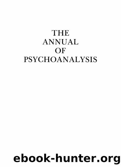 The Annual of Psychoanalysis, Volume XVI (16) by Chicago Institute for Psychoanalysis