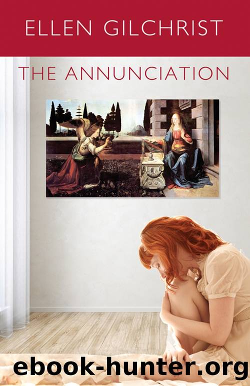 The Annunciation by Ellen Gilchrist