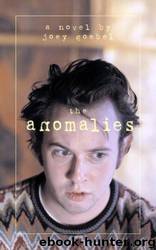 The Anomalies by Joey Goebel