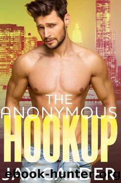 The Anonymous Hookup: A heart-warming mm novella by Jax Calder