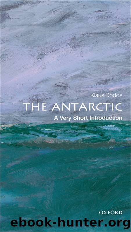 The Antarctic by Klaus Dodds