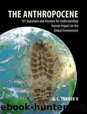 The Anthropocene by B. L. Turner II