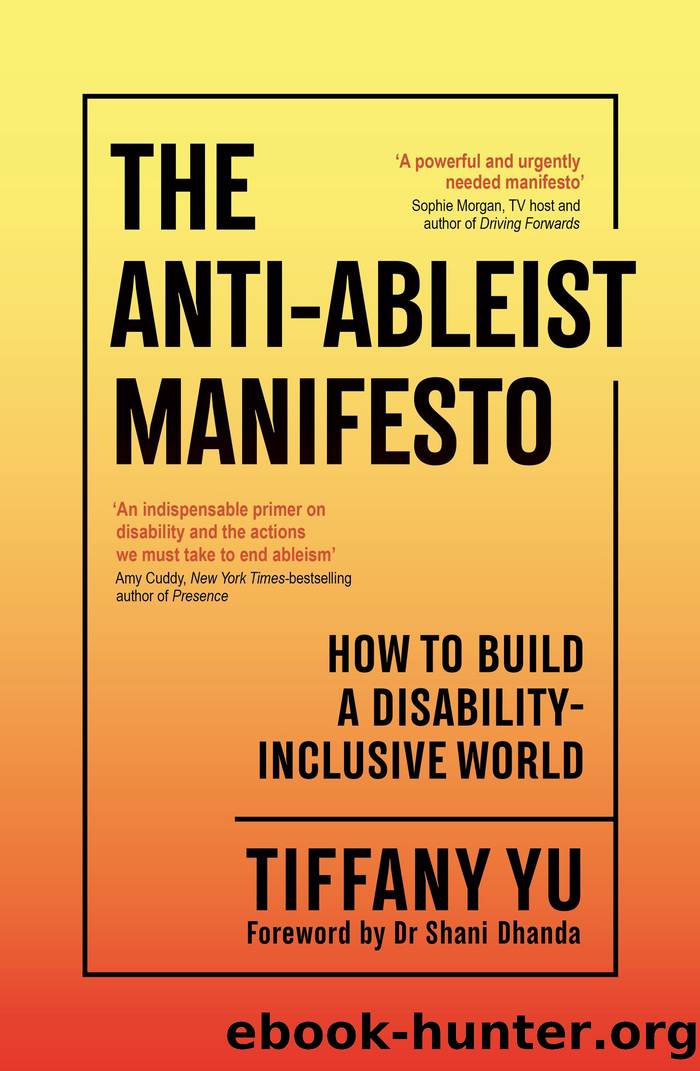 The Anti-Ableist Manifesto by Tiffany Yu