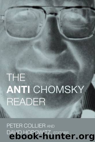 The Anti-Chomsky Reader by Peter Collier & David Horowitz