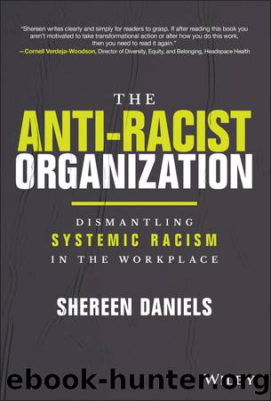 The Anti-Racist Organization by Shereen Daniels