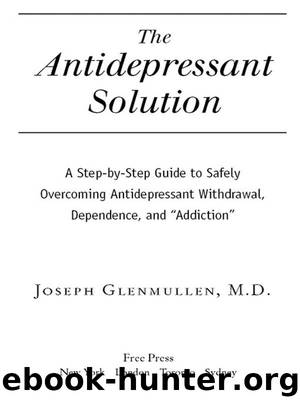 The Antidepressant Solution by Joseph Glenmullen M.D
