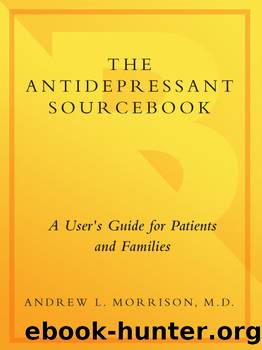 The Antidepressant Sourcebook by Andrew L. Morrison M.D