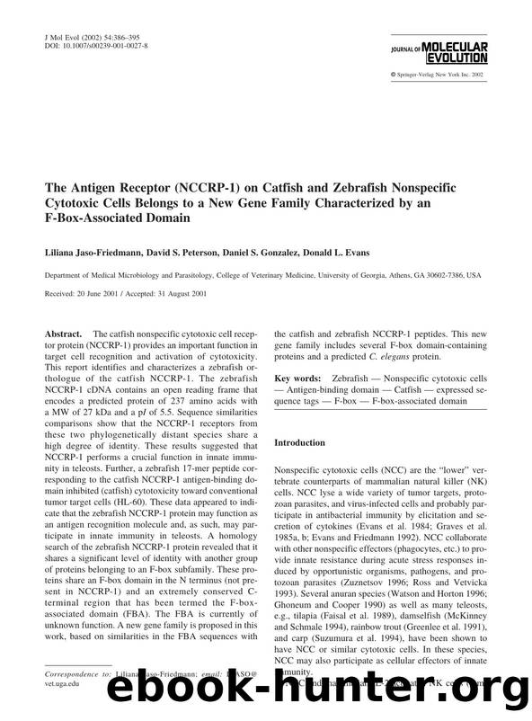 The Antigen Receptor (NCCRP-1) on Catfish and Zebrafish Nonspecific Cytotoxic Cells Belongs to a New Gene Family Characterized by an F-Box-Associated Domain by Jaso-Friedmann L. et al
