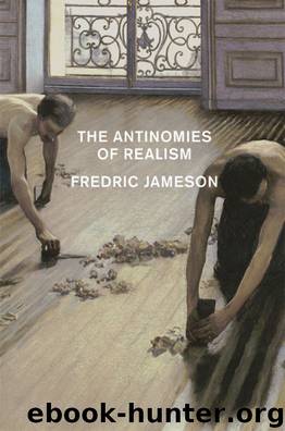The Antinomies of Realism by Fredric Jameson