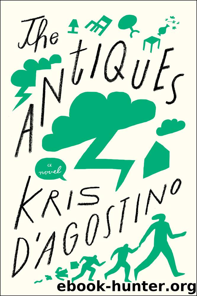 The Antiques by Kris D'Agostino