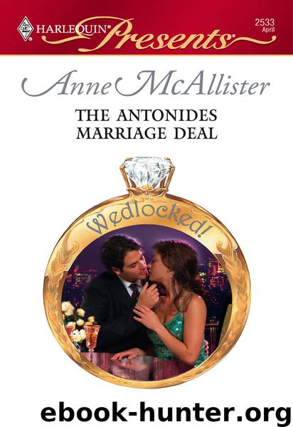 The Antonides Marriage Deal by Anne McAllister