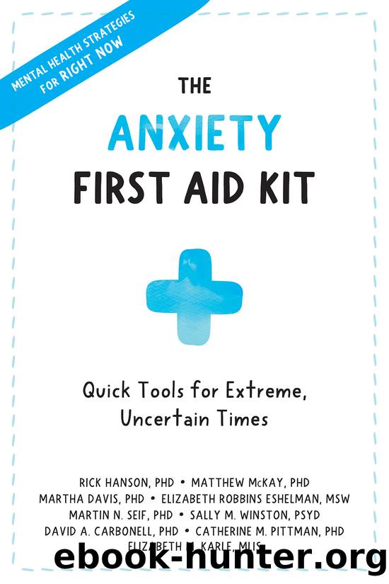 The Anxiety First Aid Kit by Rick Hanson