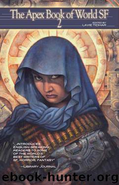 The Apex Book of World SF 2 by Lavie Tidhar