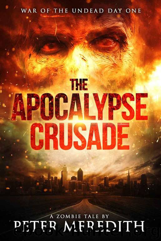 The Apocalypse Crusade by Peter Meredith - free ebooks download