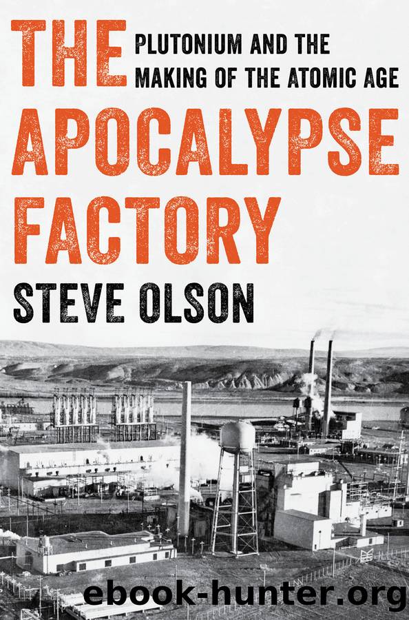 The Apocalypse Factory by Steve Olson