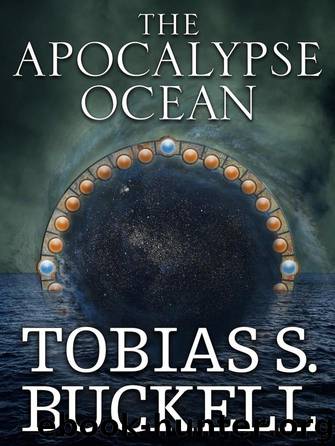 The Apocalypse Ocean by Tobias S. Buckell