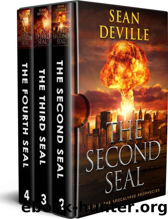 The Apocalypse Prophecies Books 2, 3, 4: The Second Seal, The Third Seal, The Fourth Seal by Sean Deville