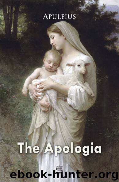 The Apologia (Epic Story) by Apuleius