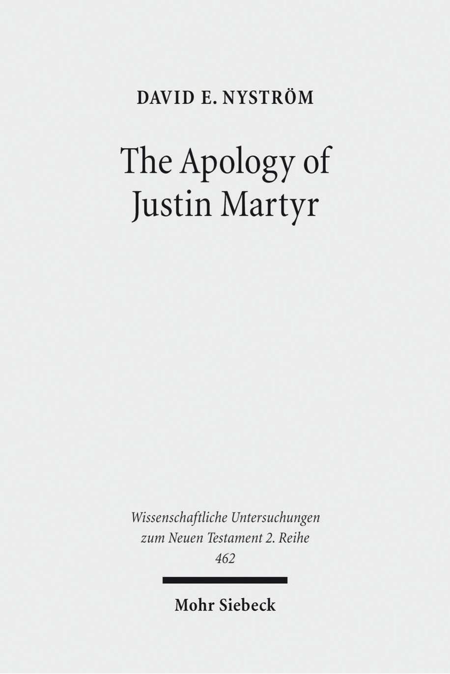 The Apology of Justin Martyr by Nyström