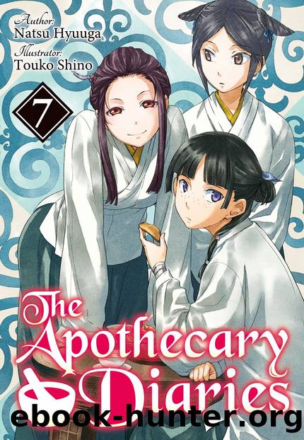 The Apothecary Diaries - Volumen 07 by Natsu Hyuuga
