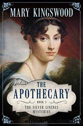 The Apothecary by Mary Kingswood