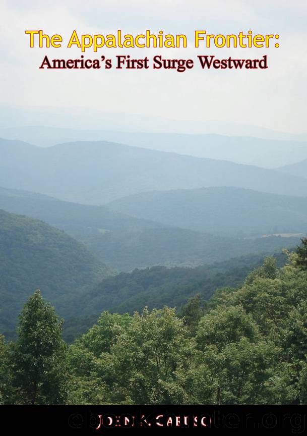 The Appalachian Frontier by Caruso Dr. John A.;