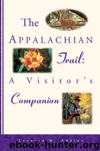 The Appalachian Trail Visitor's Companion by Leonard Adkins