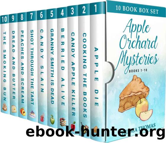 The Apple Orchard Mysteries: All Ten Books (Apple Orchard Cozy Mystery Boxset Book 5) by Chelsea Thomas