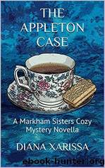 The Appleton Case by Diana Xarissa