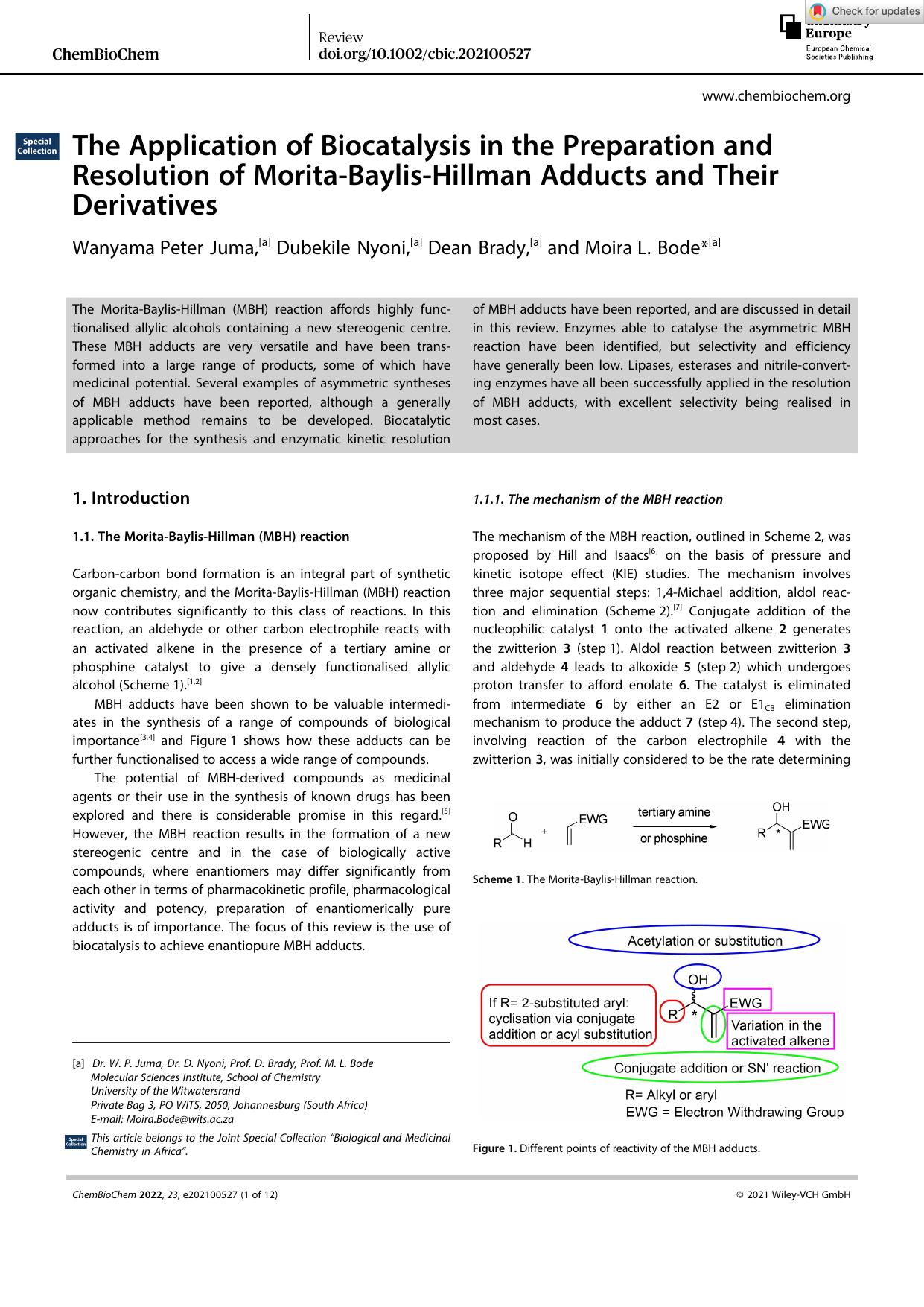 The Application of Biocatalysis in the Preparation and Resolution of MoritaâBaylisâHillman Adducts and Their Derivatives by Unknown