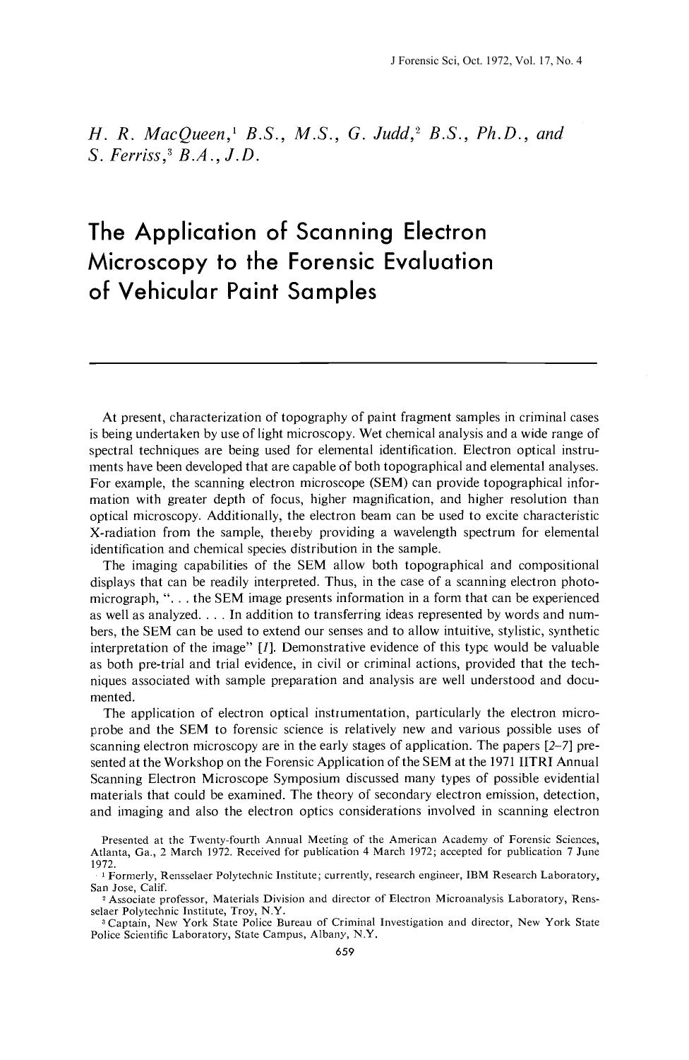 The Application of Scanning Electron Microscopy to the Forensic Evaluation of Vehicular Paint Samples by MacQueen HR Judd G Ferriss S