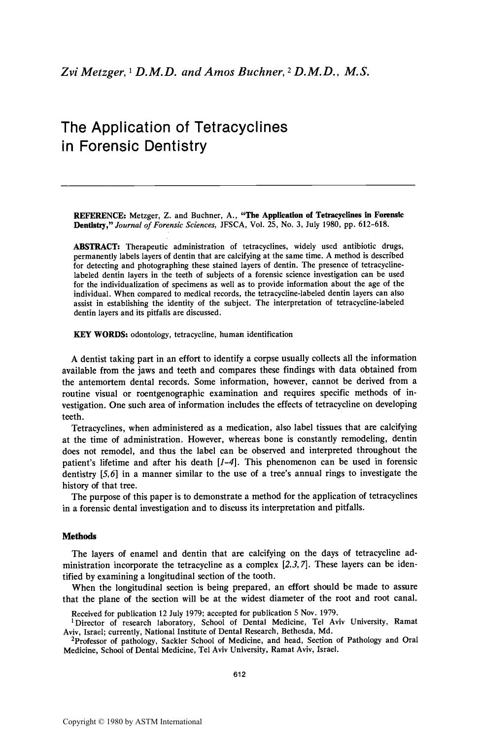 The Application of Tetracyclines in Forensic Dentistry by Metzger Z Buchner A
