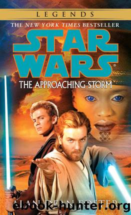 The Approaching Storm: Star Wars Legends (Star Wars - Legends) by Alan Dean Foster