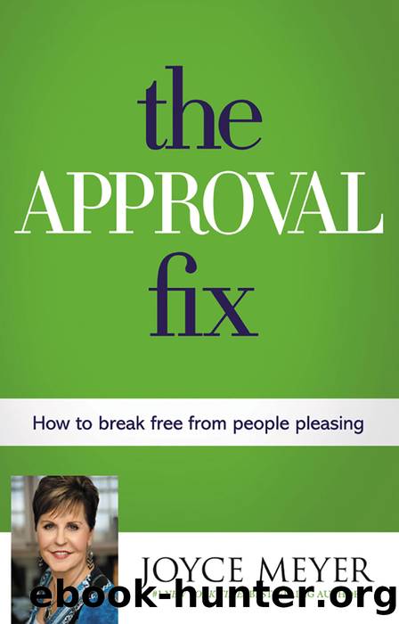 The Approval Fix by Joyce Meyer