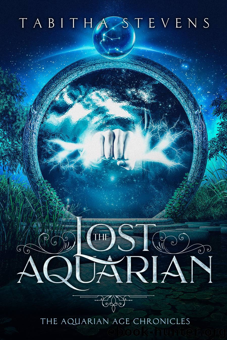 The Aquarian Age Chronicles: The Lost Aquarian, #1 by Tabitha Stevens