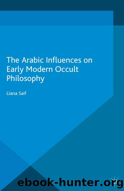 The Arabic Influences on Early Modern Occult Philosophy by Unknown