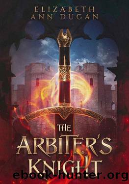 The Arbiter's Knight by Elizabeth Dugan