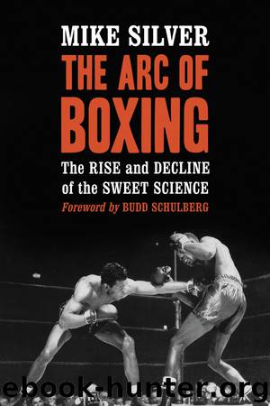 The Arc of Boxing by Mike Silver