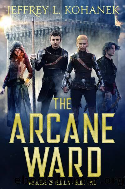 The Arcane Ward by Jeffrey L Kohanek