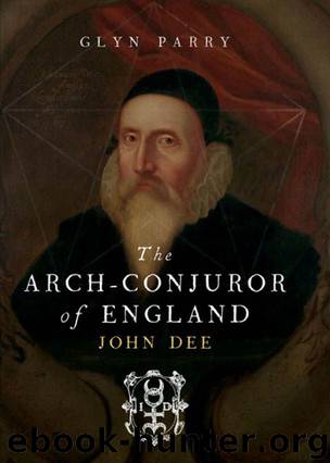 The Arch Conjuror of England by Parry Glyn