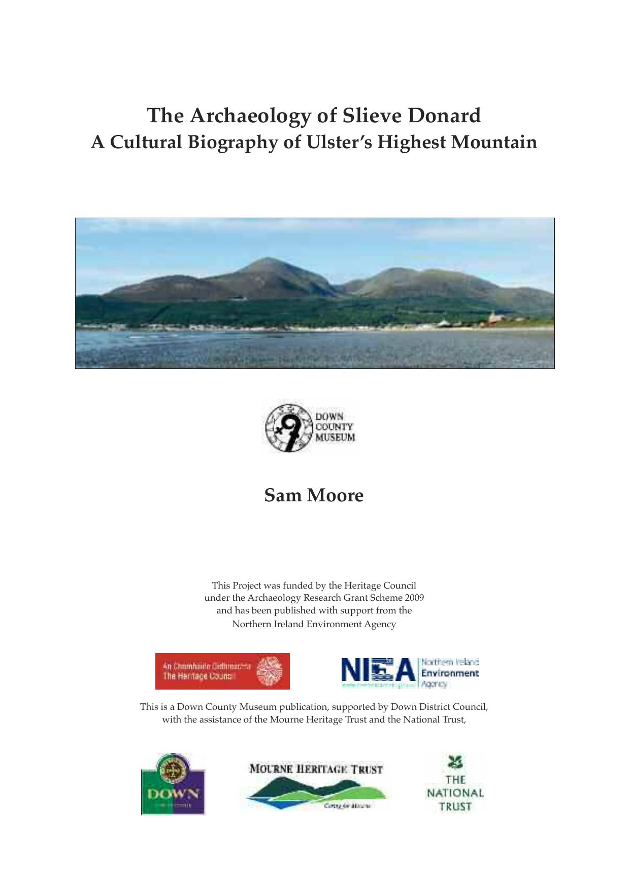 The Archaeology of Slieve Donard: A Cultural Biography of Ulster's Highest Mountain by Sam Moore