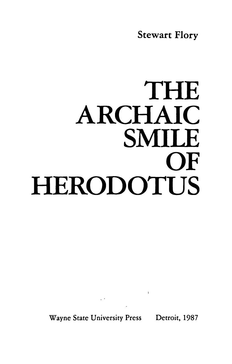 The Archaic Smile of Herodotus by Flory Stewart