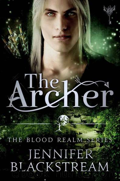 The Archer (The Blood Realm Series Book 3) by Jennifer Blackstream