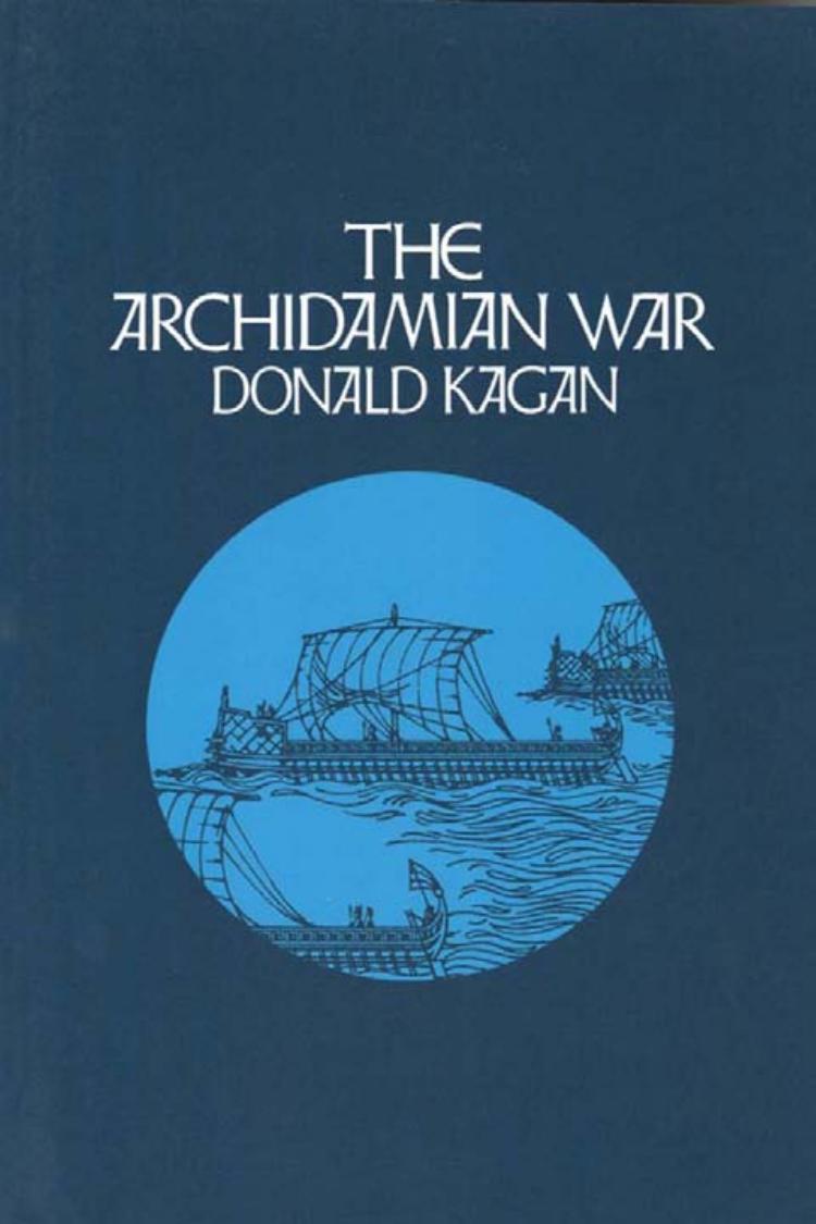 The Archidamian War by Kagan Donald