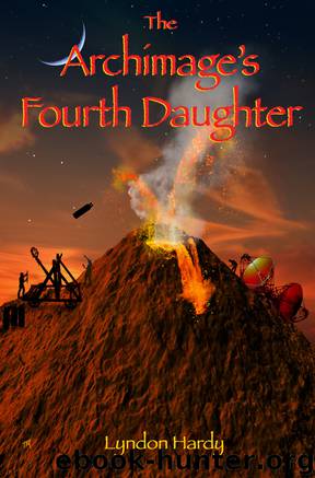 The Archimage's Fourth Daughter by Lyndon Hardy