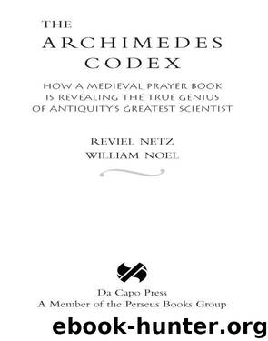 The Archimedes Codex by Reviel Netz