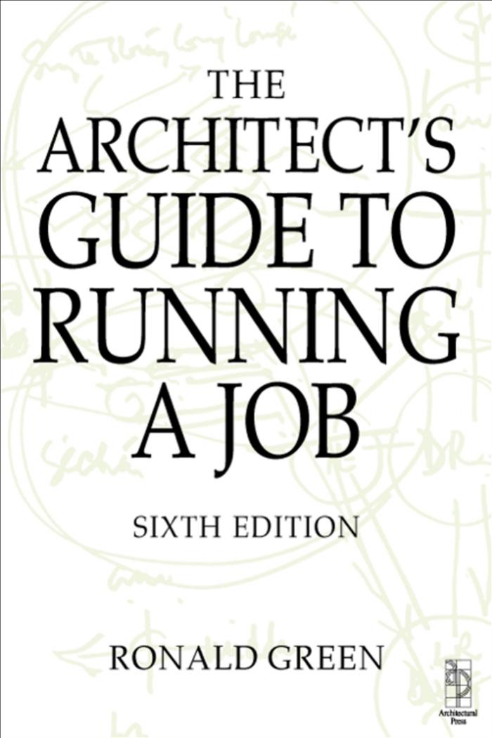 The Architectâs Guide to Running a Job by Unknown
