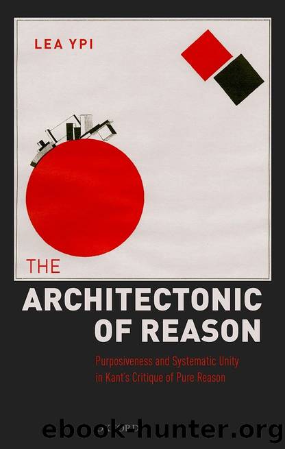 The Architectonic of Reason by Lea Ypi;