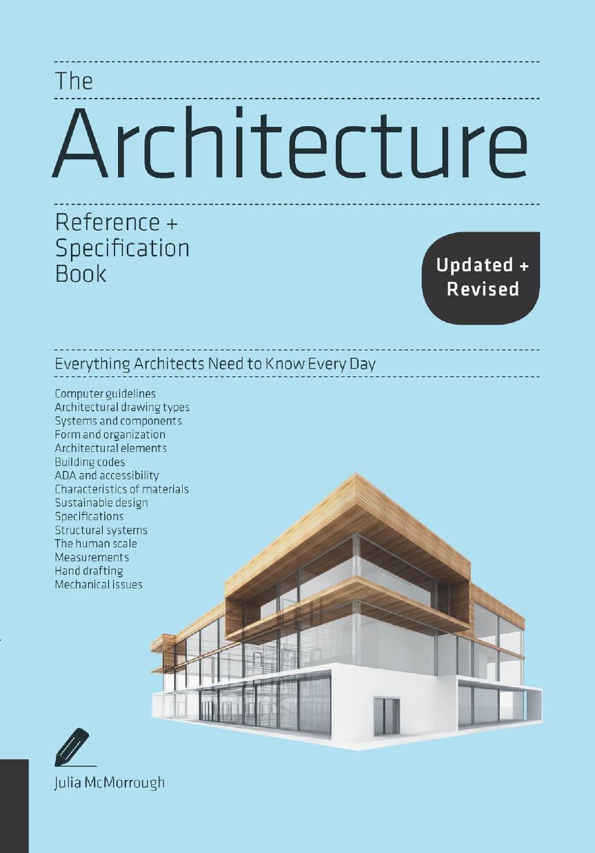 The Architecture Reference & Specification Book updated & revised : Everything Architects Need to Know Every Day by Julia McMorrough