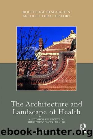 The Architecture and Landscape of Health by Collins Julie;